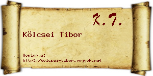 Kölcsei Tibor névjegykártya